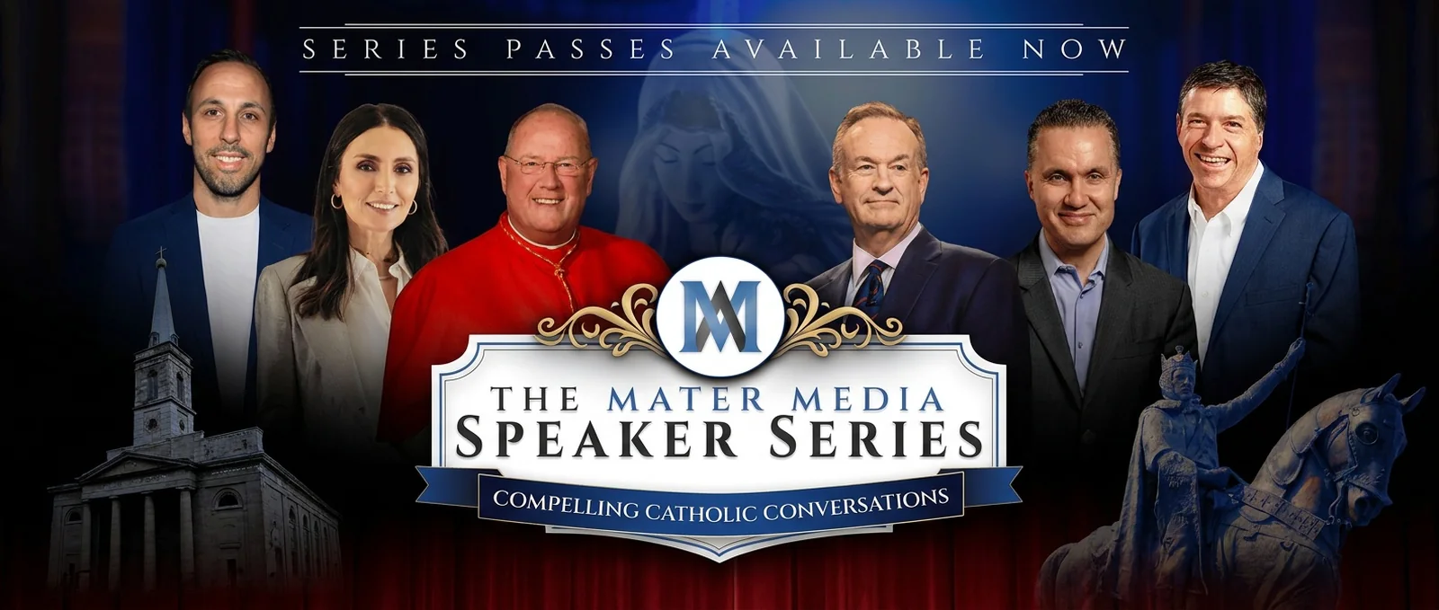 The 2026&ndash;2027 speaker lineup: Leo Severino, Ira DeWitt, Cardinal Timothy Dolan, Bill O'Reilly, Eric Genuis, and John O'Leary